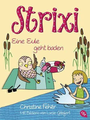 cover image of Strixi--Eine Eule geht baden